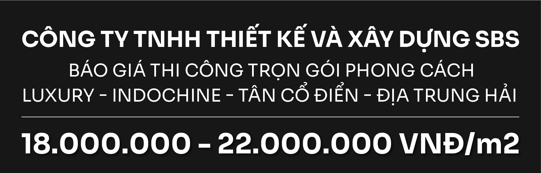Báo giá thi công trọn gói phong cách Luxury, Indochine, Tân Cổ Điển, Địa Trung Hải tại Miền Nam.
